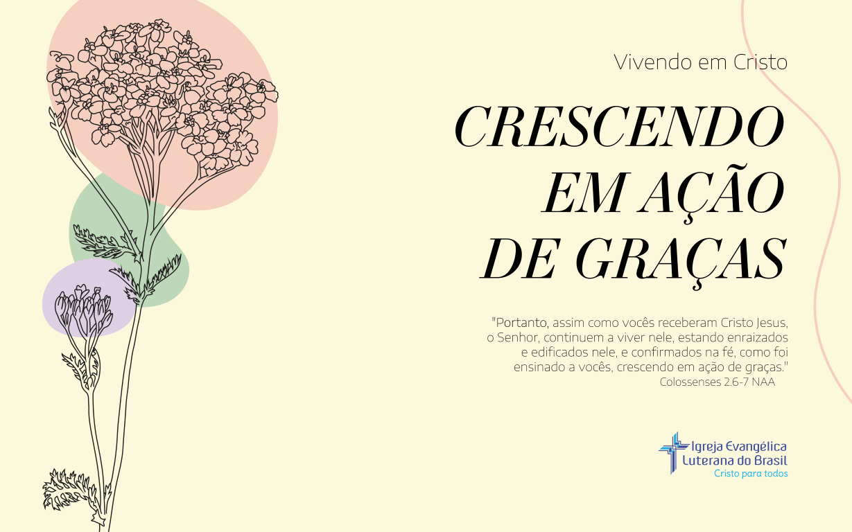 Temática do ano de 2026: Crescendo em ação de graças